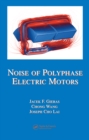 Image for Noise of polyphase electric motors : 129