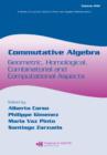 Image for Commutative algebra: geometric, homological, combinatorial, and computational aspects