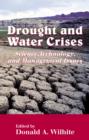 Image for Drought and water crises: science, technology, and management issues