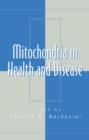 Image for Mitochondria in health and disease