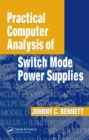Image for Practical computer analysis of switch mode power supplies