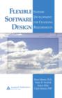 Image for Flexible software design: systems development for changing requirements