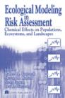 Image for Ecological modeling in risk assessment: chemical effects on populations, ecosystems, and landscapes