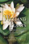 Image for Wetland plants: biology and ecology