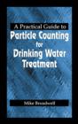Image for A practical guide to particle counting for drinking water treatment
