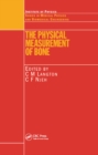 Image for The physical measurement of bone