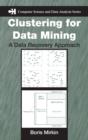 Image for Clustering for data mining: a data recovery approach : 3