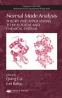 Image for Normal mode analysis: theory and applications to biological and chemical systems