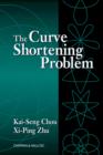 Image for The curve shortening problem