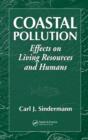 Image for Coastal pollution: effects on living resources and humans