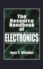Image for The resource handbook of electronics