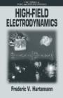 Image for High-field electrodynamics