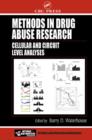 Image for Methods in drug abuse research: cellular and circuit level analyses