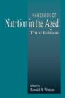 Image for Handbook of nutrition in the aged