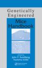 Image for Genetically engineered mice handbook