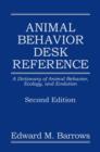 Image for Animal-behavior desk reference: a dictionary of animal behavior, ecology, and evolution