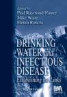 Image for Drinking water and infectious disease: establishing the links
