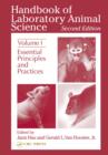 Image for Handbook of laboratory animal science.: (Essential principles and practices.) : Vol. 1,