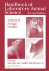 Image for Handbook of laboratory animal science.: (Animal models.) : Vol. 2,