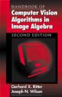 Image for Handbook of computer vision algorithms in image algebra