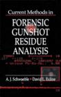 Image for Current methods in forensic gunshot residue analysis