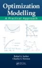Image for Optimization modelling  : a practical approach