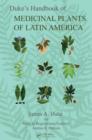 Image for Duke&#39;s handbook of medicinal plants of Latin America