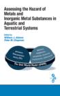Image for Assessing the hazard of metals and inorganic metal substances in aquatic and terrestrial systems