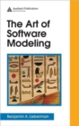 Image for The Art of Software Modeling