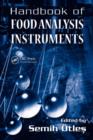 Image for Handbook of food analysis instruments