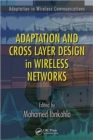 Image for Adaptation and Cross Layer Design in Wireless Networks