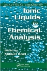Image for Ionic Liquids in Chemical Analysis