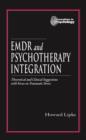 Image for EMDR and psychotherapy integration: theoretical and clinical suggestions with focus on traumatic stress