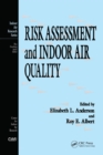 Image for Risk assessment and indoor air quality