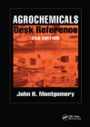 Image for Agrochemicals desk reference