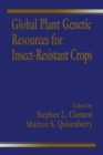 Image for Global plant genetic resources for insect-resistant crops