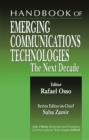 Image for Handbook of emerging communications technologies: the next decade
