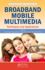 Image for Broadband mobile multimedia: techniques and applications