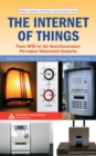 Image for The Internet of things: from RFID to the next-generation pervasive networked systems