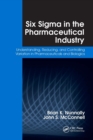 Image for Six Sigma in the Pharmaceutical Industry