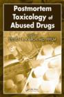 Image for Postmortem Toxicology of Abused  Drugs