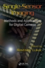 Image for Single-sensor imaging: methods and applications for digital cameras