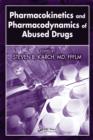 Image for Pharmacokinetics and pharmacodynamics of abused drugs
