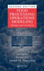 Image for Food processing operations modeling  : design and analysis