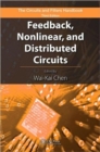 Image for Feedback, nonlinear, and distributed circuits