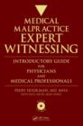Image for Medical malpractice expert witness  : introductory guide for physicians and medical professionals