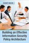 Image for Building an Effective Information Security Policy Architecture