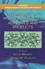 Image for Technology of Pressure-Sensitive Adhesives and Products