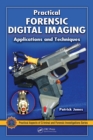 Image for Practical forensic digital imaging: applications and techniques : 0