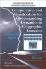 Image for Research agenda  : computation and visualization for the understanding of dynamics in geographic domains